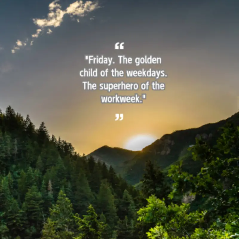 Beautiful Friday quotes