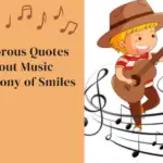 Humorous Quotes About Music Symphony of Smiles