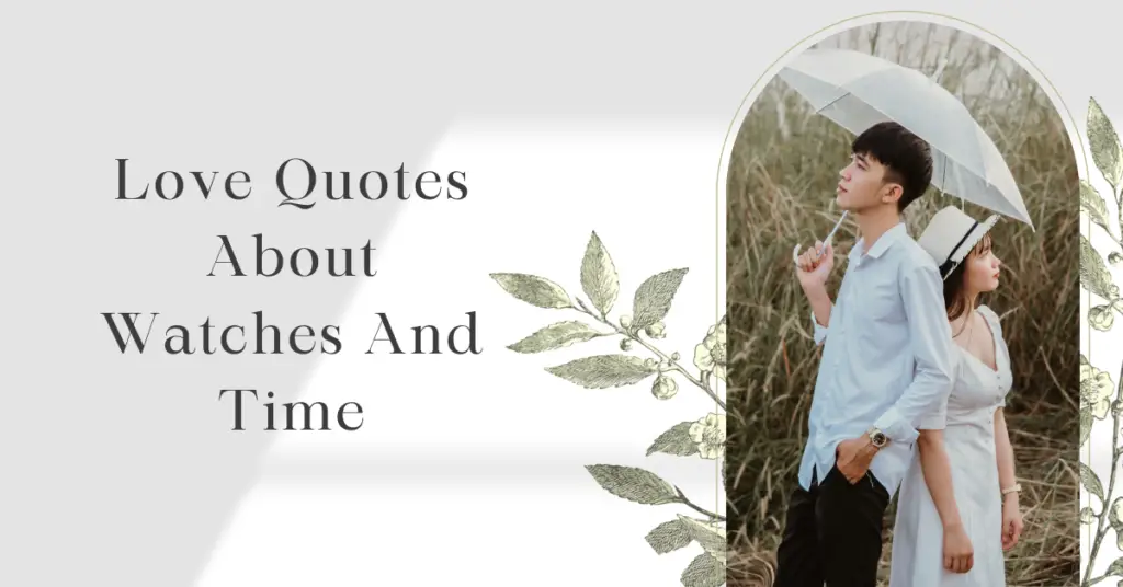 Timeless Love Quotes About Watches and Time