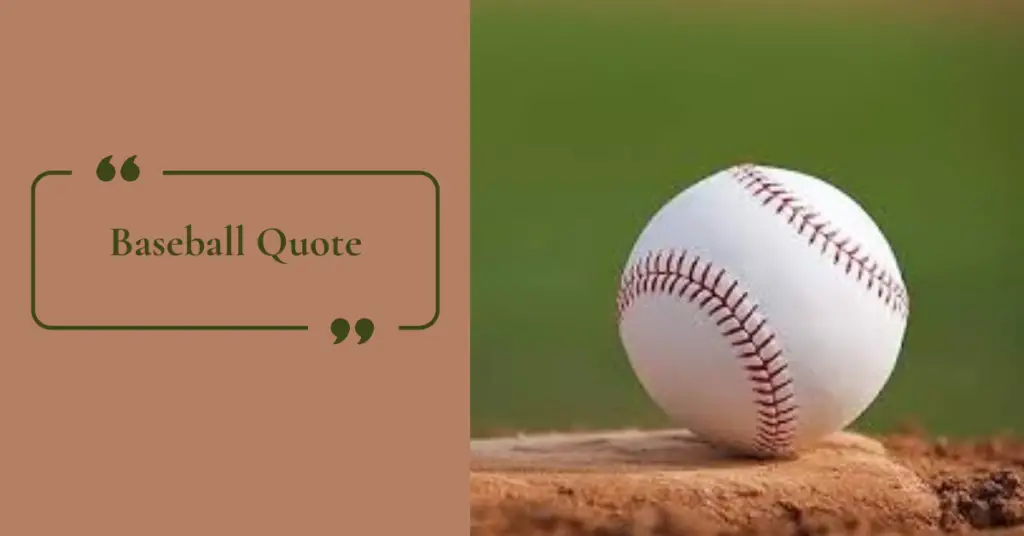 Baseball Quote