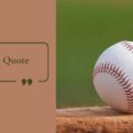 Baseball Quote