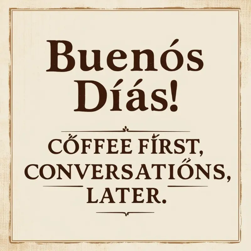 Buenos días Quotes for Her