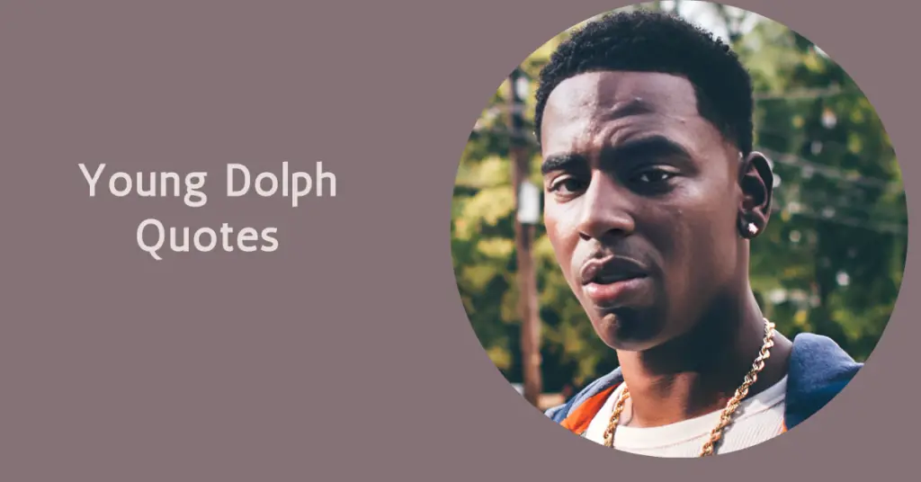 Young Dolph Quotes