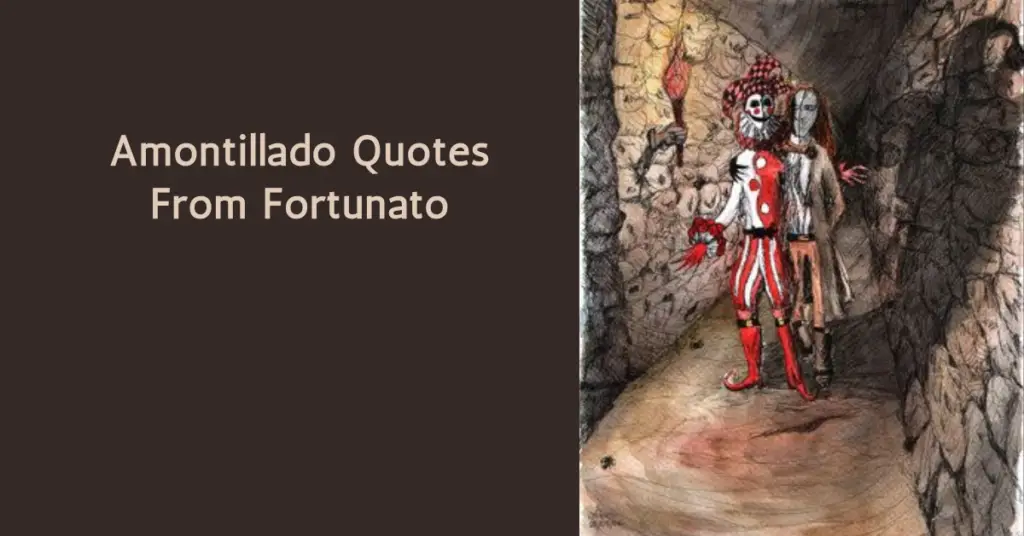 Amontillado Quotes From Fortunato