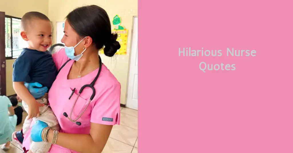 Hilarious Nurse Quotes