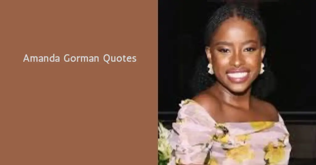 Amanda Gorman Quotes