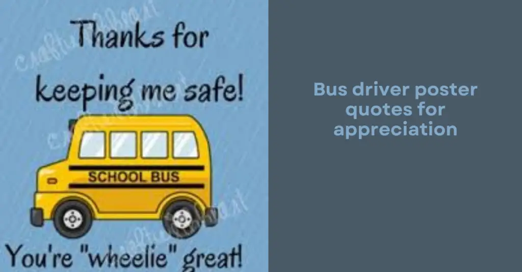 Bus driver poster quotes for appreciation