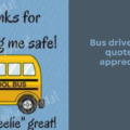 Bus driver poster quotes for appreciation