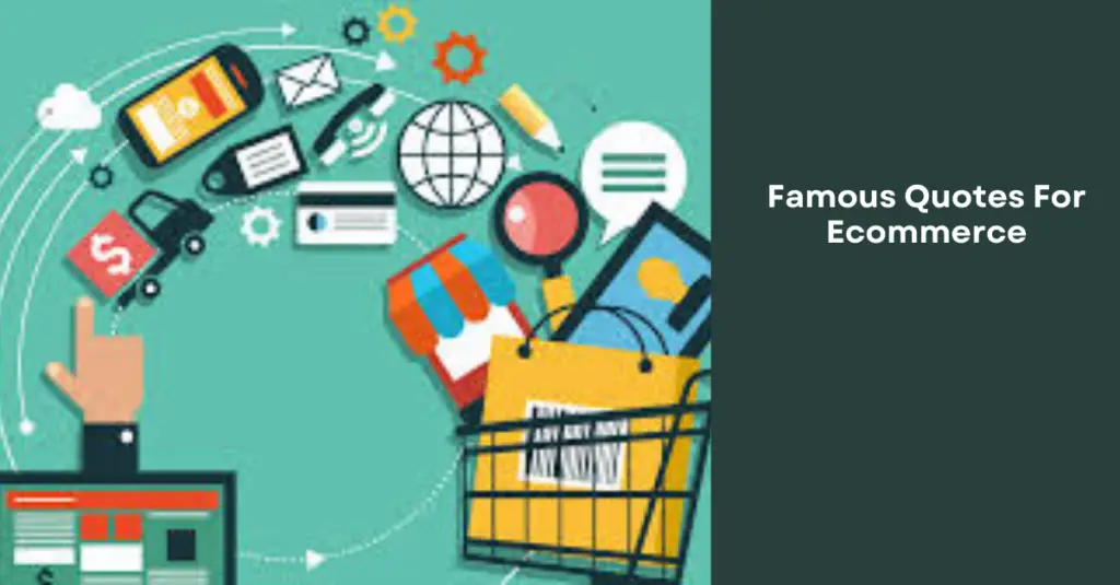 Famous Quotes For Ecommerce