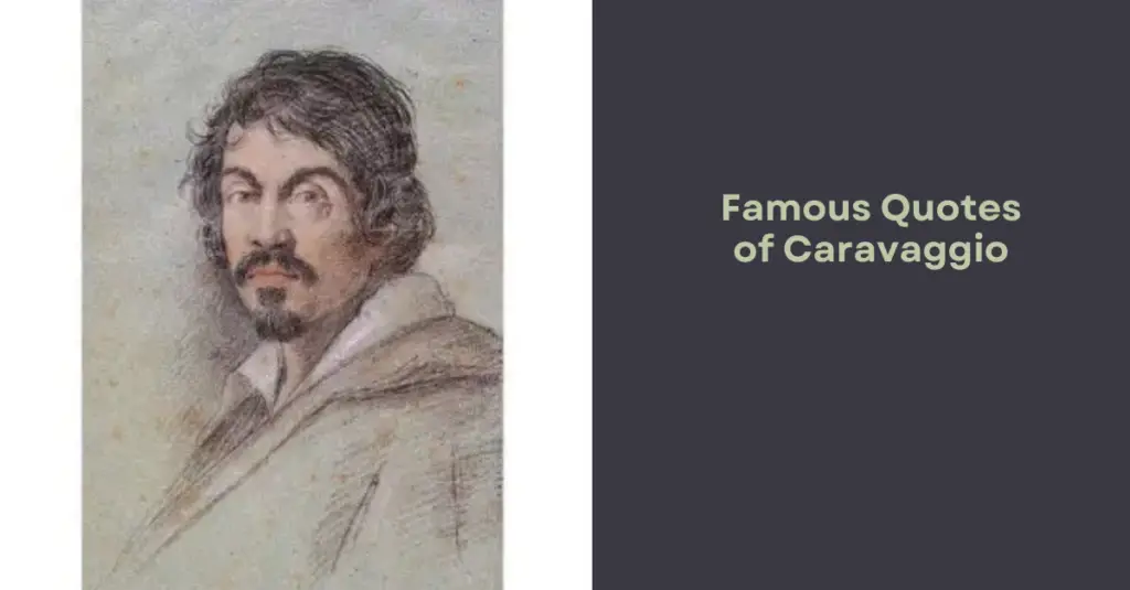 Famous Quotes of Caravaggio