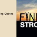 Finish Strong Quotes