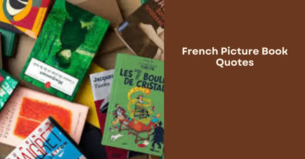 French Picture Book Quotes