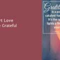 Heart Love Quote Grateful