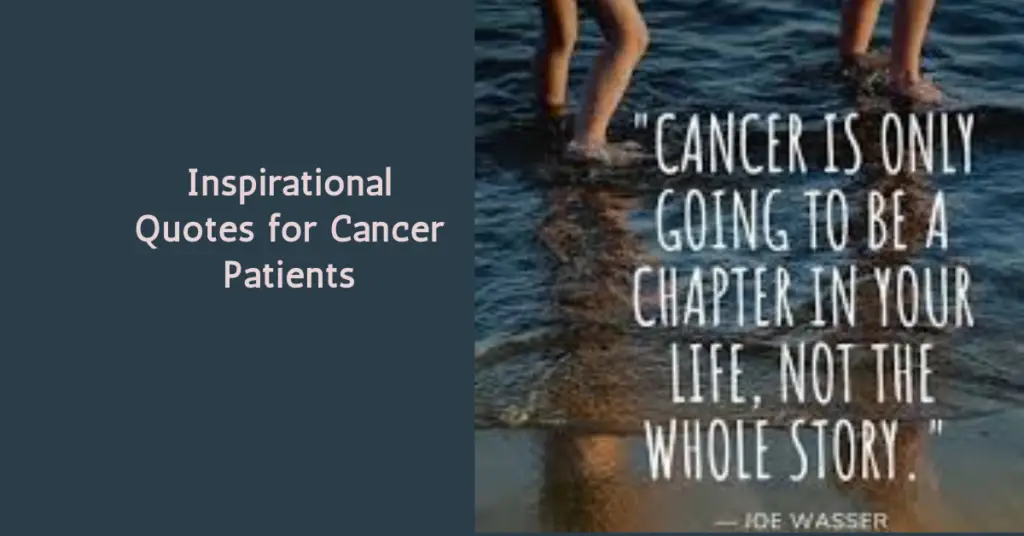 Inspirational Quotes for Cancer Patients