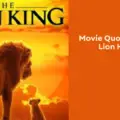 Movie Quotes from Lion King