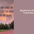 Quote for 9th Grade Track Runners