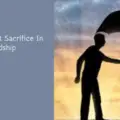 Quotes About Sacrifice In Friendship