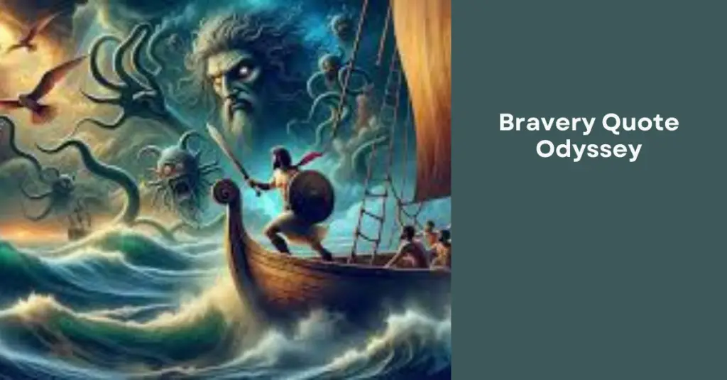 Bravery Quote Odyssey