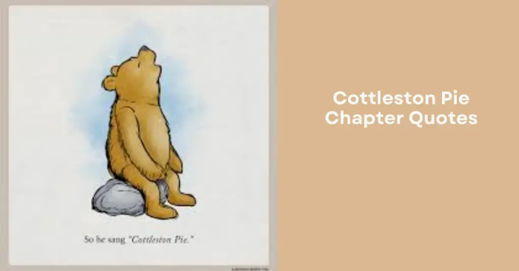 Cottleston Pie Chapter Quotes