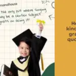 Heartfelt kindergarten graduation quotes from mom