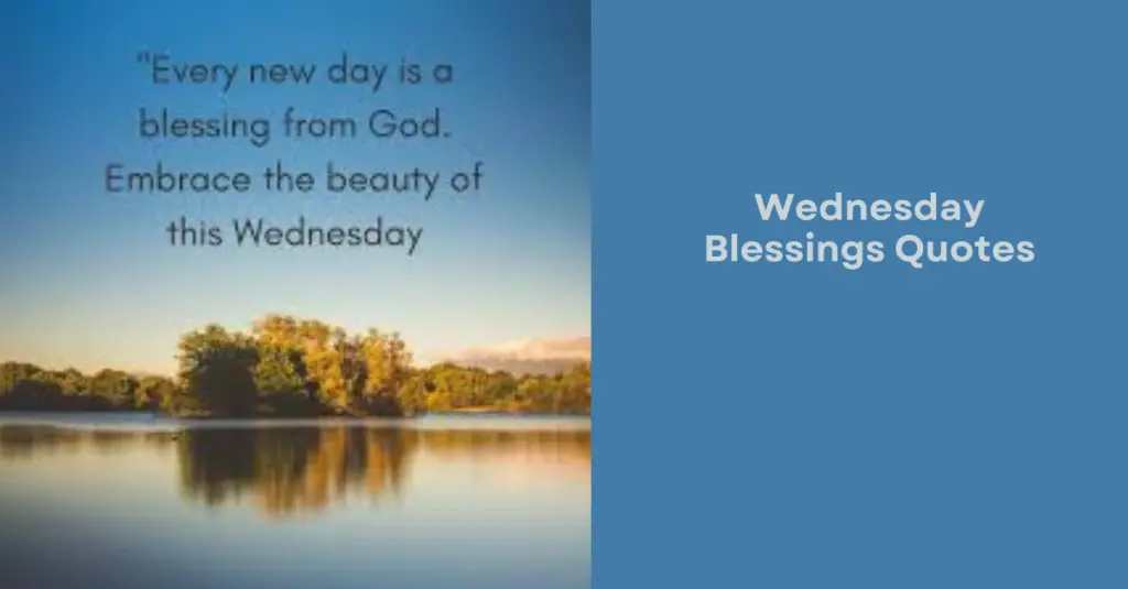 Wednesday Blessings Quotes