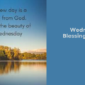 Wednesday Blessings Quotes